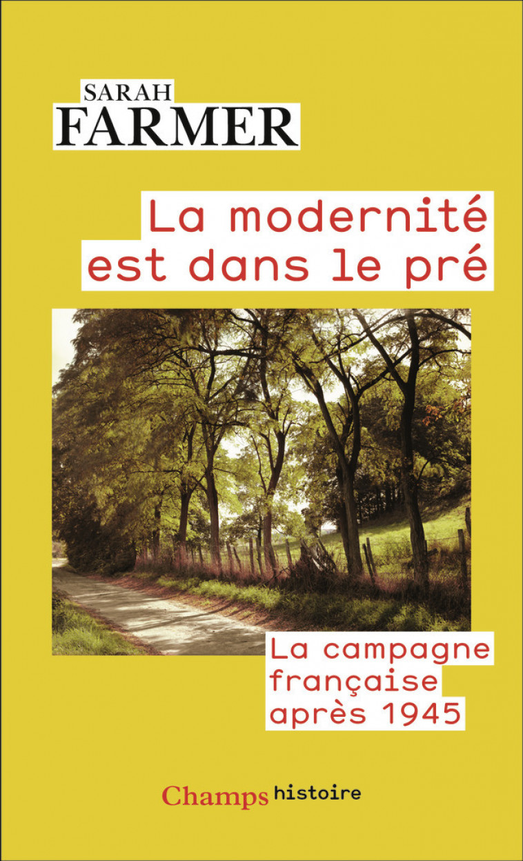 La modernité est dans le pré - Sarah Farmer, Gabriel Boniecki - FLAMMARION