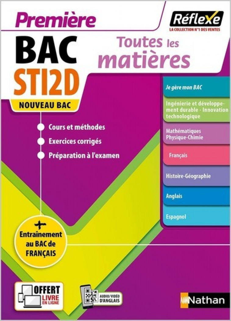 Toutes les matières Bac STi2D Première - Réflexe - N° 25 - Eric Besson, Jean-Louis Carnat, Claire Delarocque, Mathilde Irollo, David Lafolie, Gwenola Launay, Arielle Bitton - NATHAN