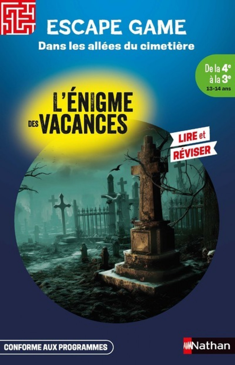 L'Enigme des vacances Escape game de la 4ème à la 3ème - Dans les allées du cimetière - Sophie Adriansen, Romain Ronzeau - NATHAN