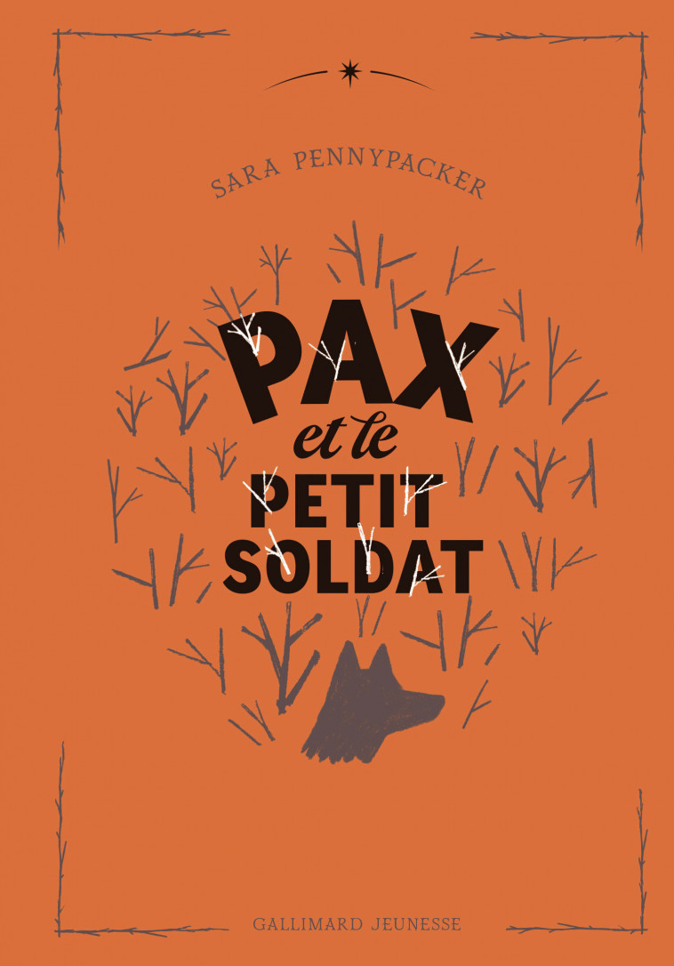 Pax et le petit soldat -  SARA PENNYPACKER, Sara Pennypacker - GALLIMARD JEUNE