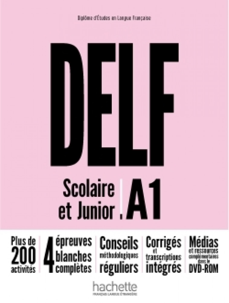 DELF Scolaire et Junior - Nouvelle édition (A1) - Nelly Mous, Pascal BIRAS, Jalila El Baraka - HACHETTE FLE