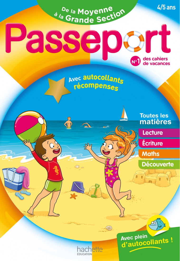 Passeport - De la Moyenne à la Grande Section 4/5 ans - Cahier de vacances 2024 - Nadia Poure, Marie-Christine Exbrayat, Bernard Jenner - HACHETTE EDUC