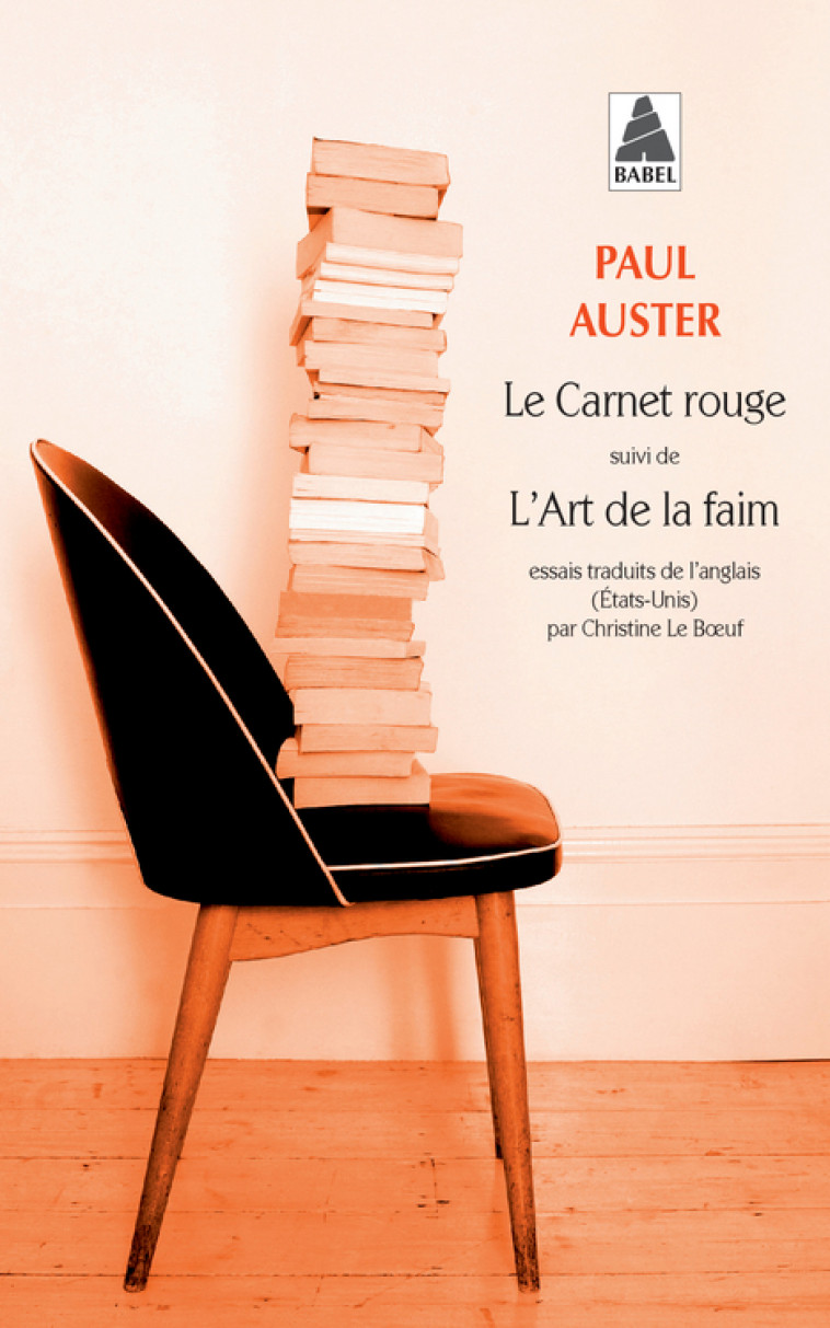 Le Carnet rouge suivi de L'Art de la faim - Paul Auster, Christine Le Boeuf - ACTES SUD