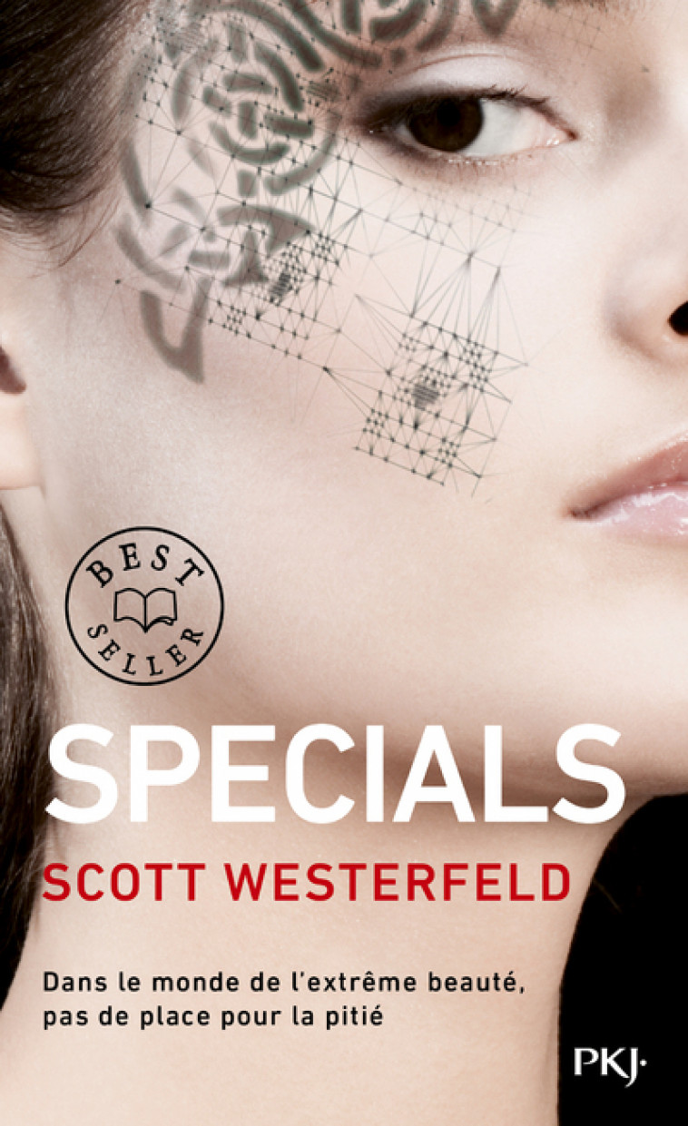 Uglies - tome 3 Specials - Scott Westerfeld, Guillaume Fournier - POCKET JEUNESSE