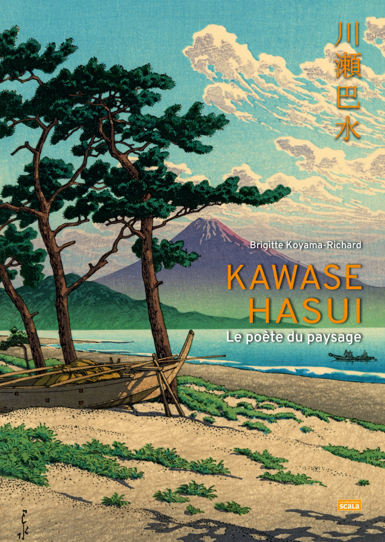 Kawase Hasui, le poète du paysage - Brigitte Koyama-Richard - SCALA