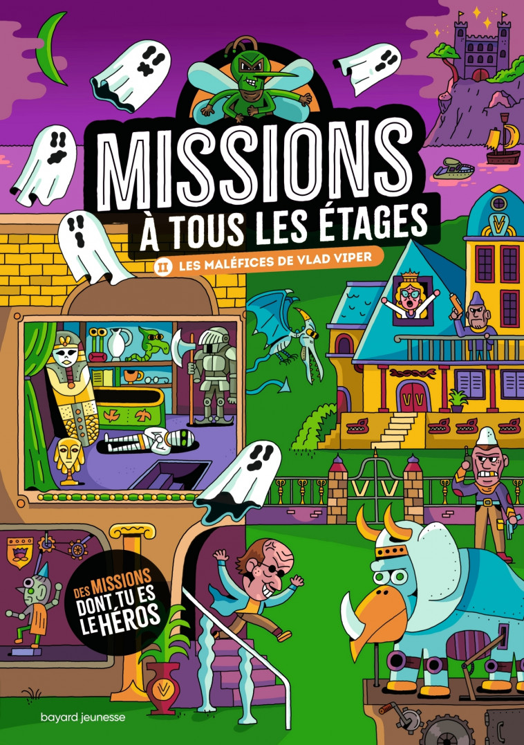 Missions à tous les étages T.2 Les maléfices de Vlad Viper - Paul Martin, Erwann Surcouf, Sébastien TOUACHE, Laurent Audouin, Loïc Méhée - BAYARD JEUNESSE