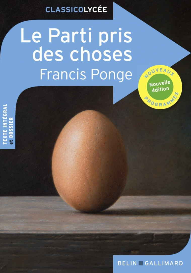 Le Parti pris des choses - FRANCIS PONGE - BELIN EDUCATION