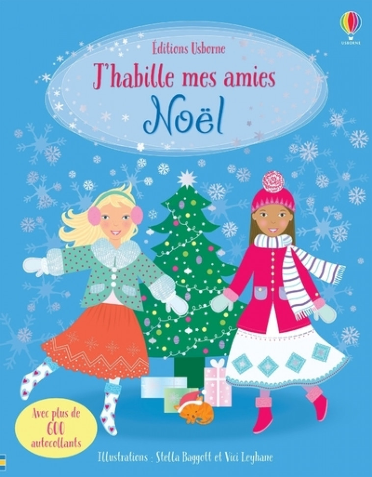 J'habille mes amies - Noël - Dès 5 ans - Catriona Clarke, Leonie Pratt, Stella Baggott, Vici Leyhane - USBORNE