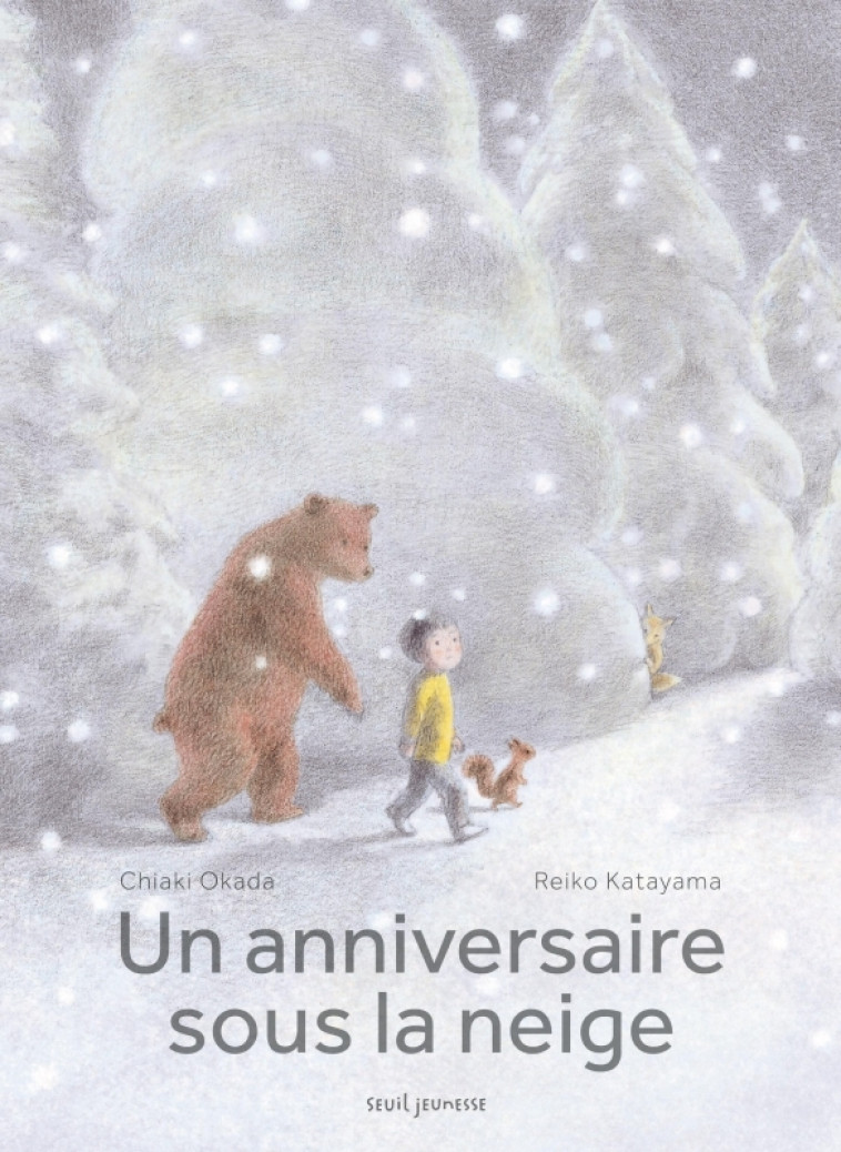 Un anniversaire sous la neige - Chiaki Okada - SEUIL JEUNESSE