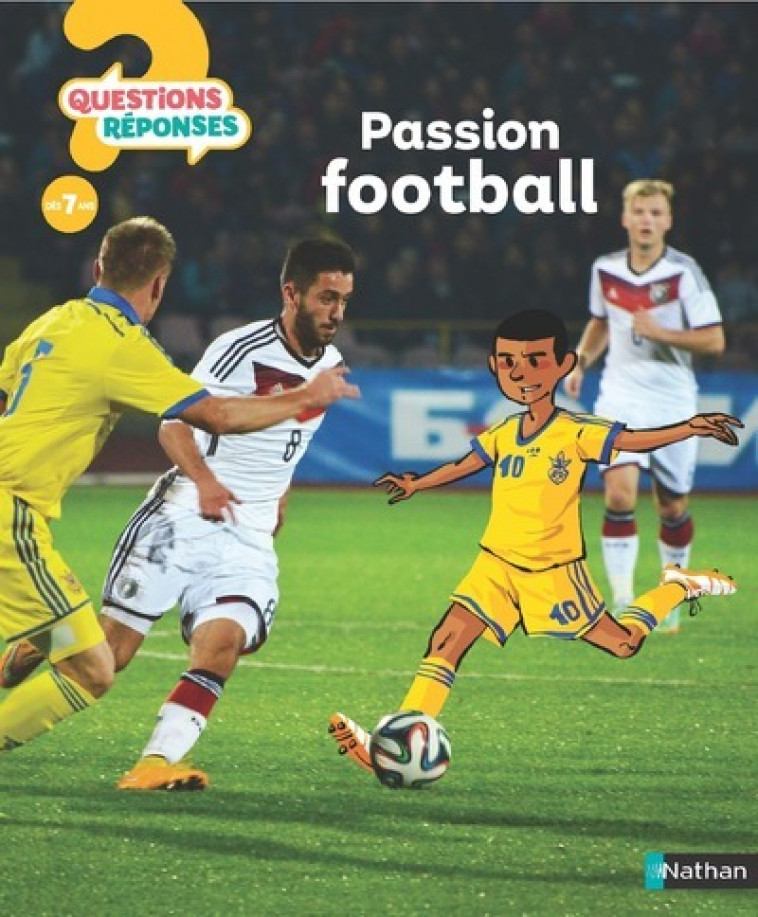 Passion Football - Mickaël Grall, Jérôme Brasseur - NATHAN