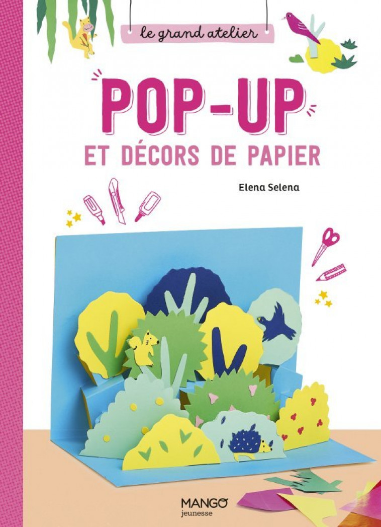 Pop-up et décors de papier - Elena Selena - MANGO