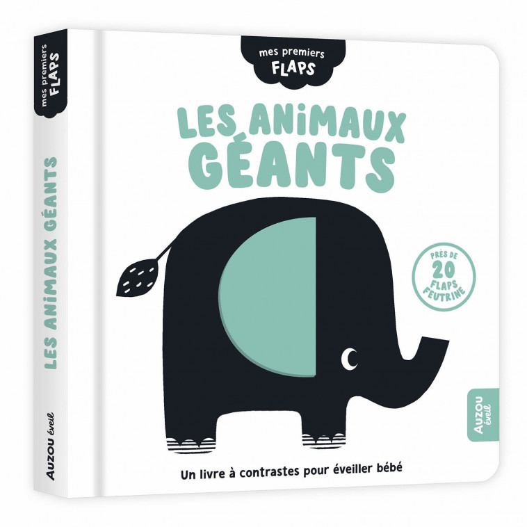 MES PREMIERS FLAPS  - LES ANIMAUX GÉANTS - Wendy Kendall - AUZOU