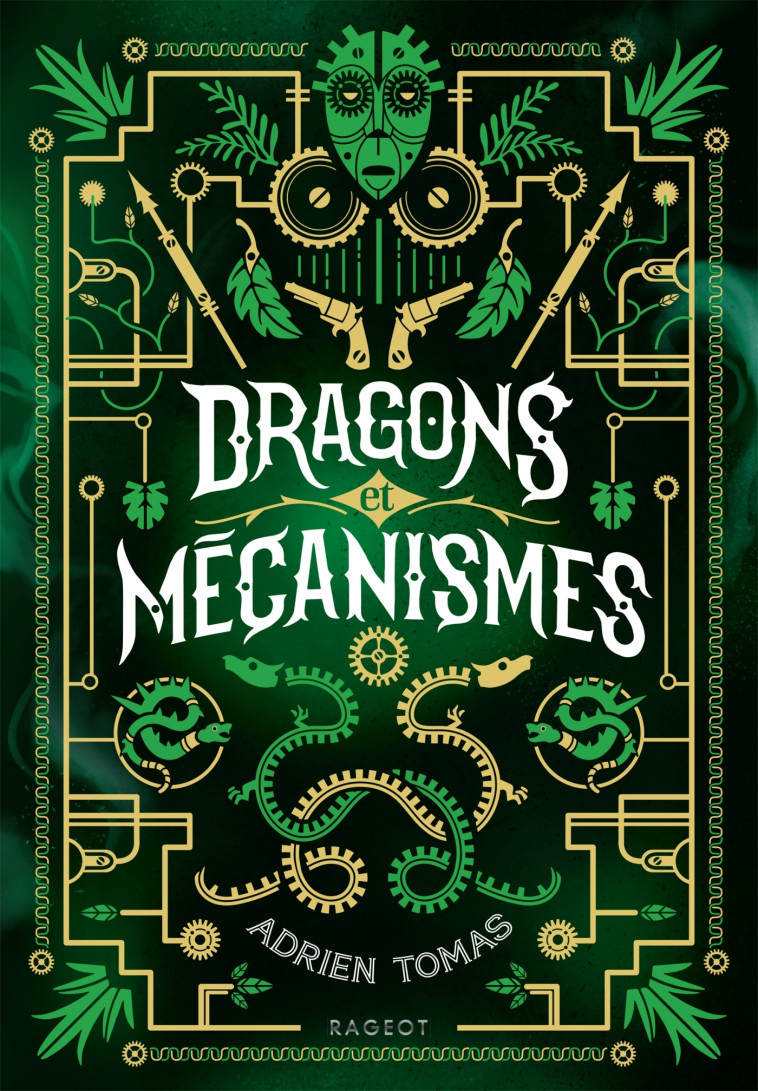 Dragons et mécanismes - Adrien Tomas - RAGEOT