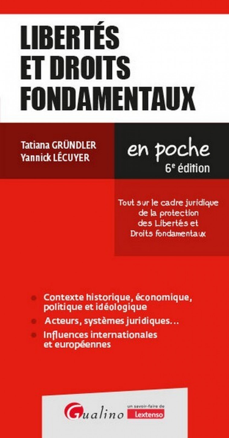 Libertés et droits fondamentaux - Tatiana Grundler , Yannick Lécuyer - GUALINO