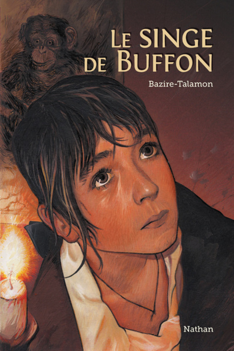 Le Singe de Buffon - Laure Bazire, Flore Talamon, Jean-Christophe Lerouge - NATHAN