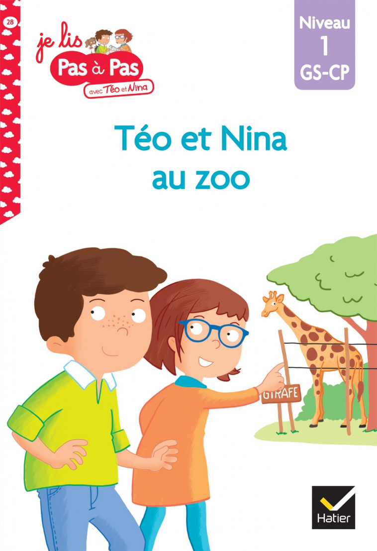 Téo et Nina GS-CP Niveau 1 - Téo et Nina au zoo - Isabelle Chavigny, Marie-Hélène Van Tilbeurgh - HATIER