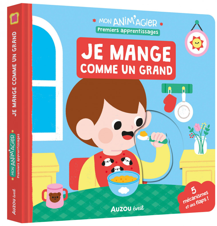 MON ANIM'AGIER - PREMIERS APPRENTISSAGES - JE MANGE COMME UN GRAND - Clémentine Dérodit - AUZOU