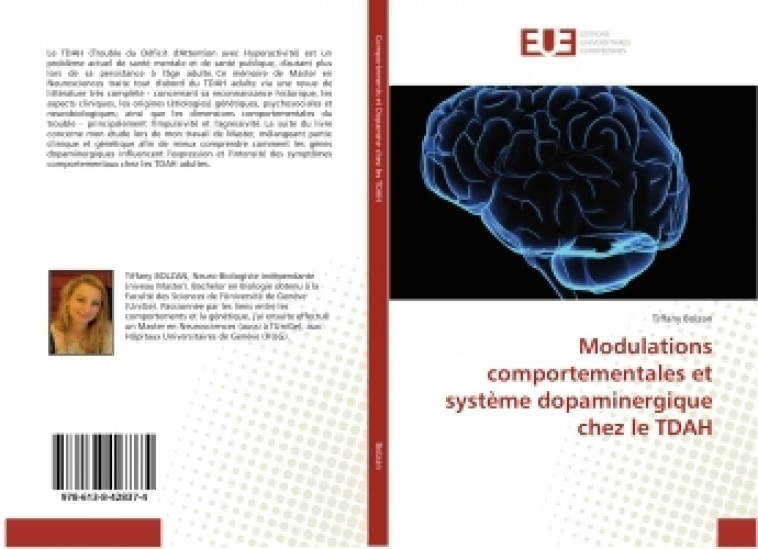 Modulations comportementales et systeme dopaminergique chez le TDAH - Tiffany Bolzan - UNIV EUROPEENNE