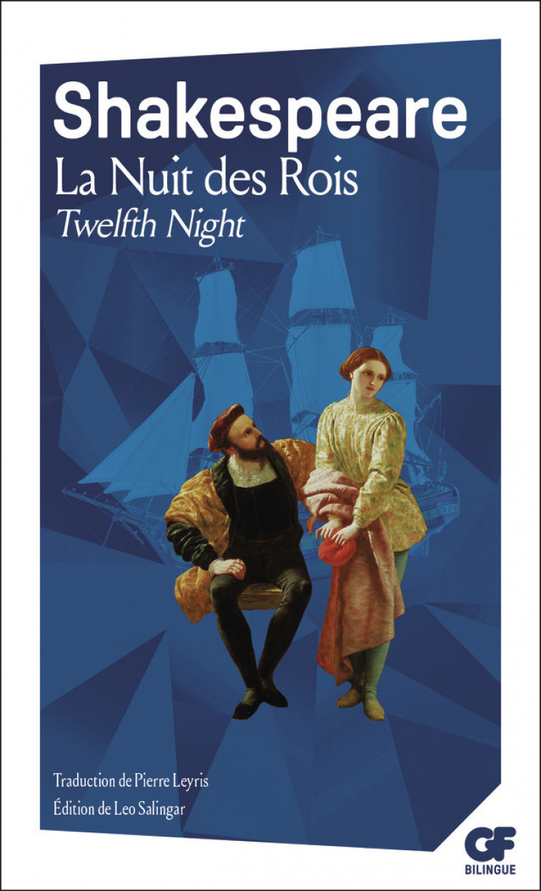 La Nuit des Rois / Twelfth Night - William Shakespeare, Leo Salingar, Pierre Leyris - FLAMMARION