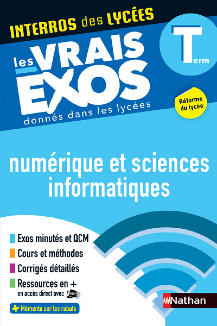 Interros des Lycées Numérique Sciences Informatiques - Terminale - Stéphane Pasquet, Mikaël Leopolodoff - NATHAN