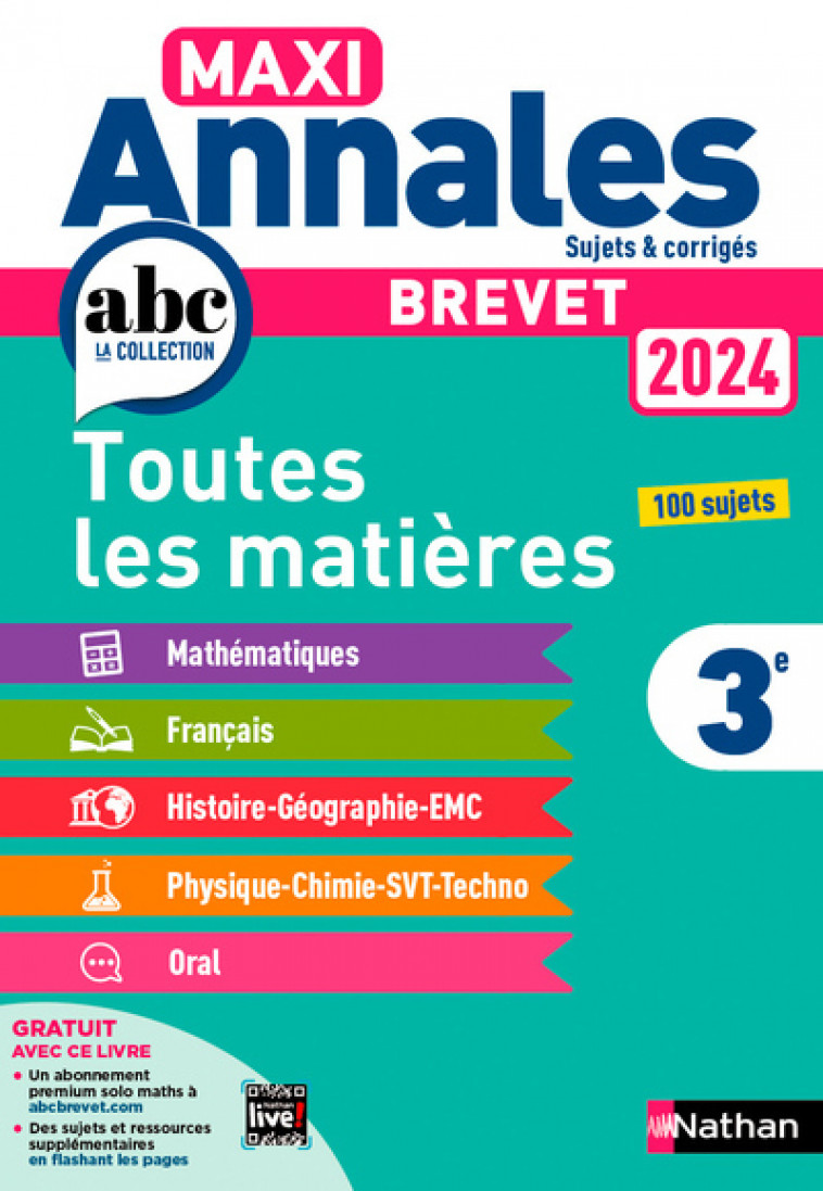 Maxi Annales Brevet 2024 - Corrigé - Thomas Bouhours, Carole Feugère, Gilles Mora, Grégoire Pralon, Laure Genêt, Nicolas Coppens, Olivier Doerler, Laurent Lafond, Sébastien Guivarc'h, Arnaud Lopin - NATHAN