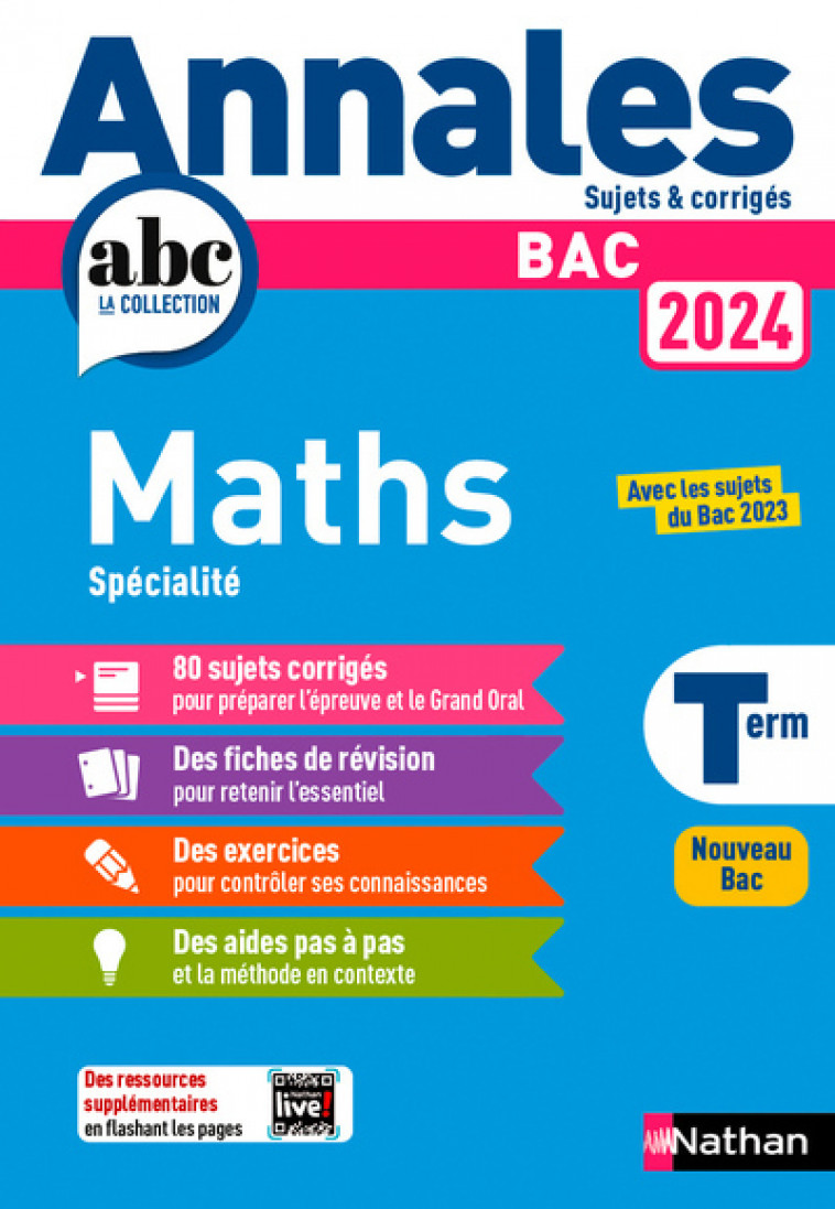 Annales Bac Maths Term. 2024 - Corrigé - Julien Besson, Isabelle Lericque, Luis Mateus, Joël Ternoy - NATHAN