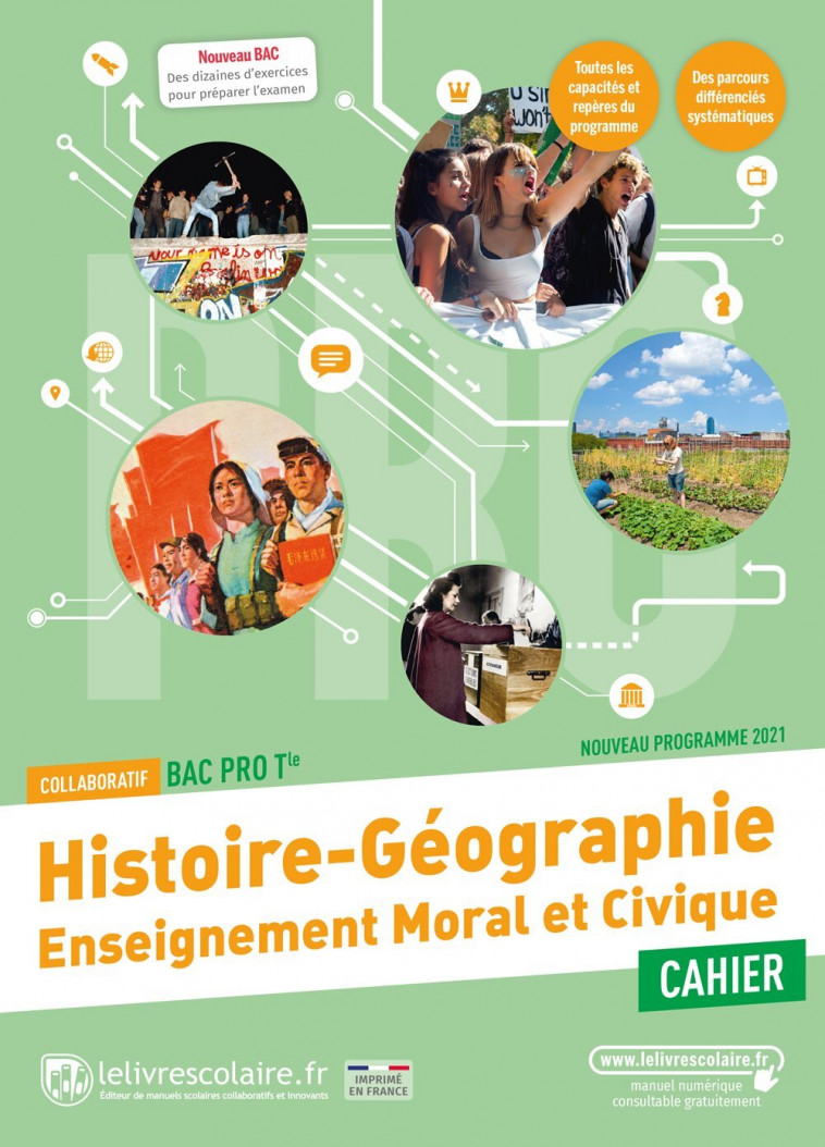 Histoire Géographie EMC Tle Bac pro, cahier d'activités, édition 2021 -  Lelivrescolaire.fr - LELIVRESCOLAIRE