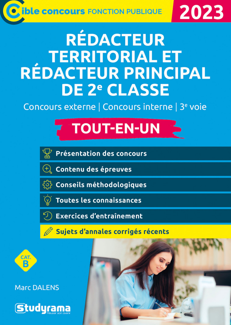 Rédacteur territorial et Rédacteur principal de 2e classe – Tout-en-un (Catégorie B – Concours 2023) - Marc Dalens - STUDYRAMA