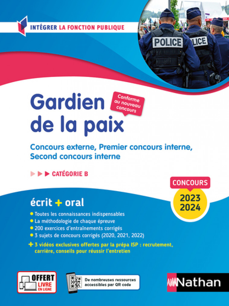 Concours Gardien de la paix Catégorie B - Concours externe, Premier concours interne, Second concours interne (policier adjoint, gen - Loïc Valentin, Morad Mekbel, Élisabeth Simonin - NATHAN