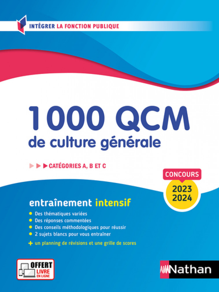 1 000 QCM de culture générale - Catégories A, B, C - 2023-2024 - N° 28 - Pascal Joly, Sylvie Grasser - NATHAN