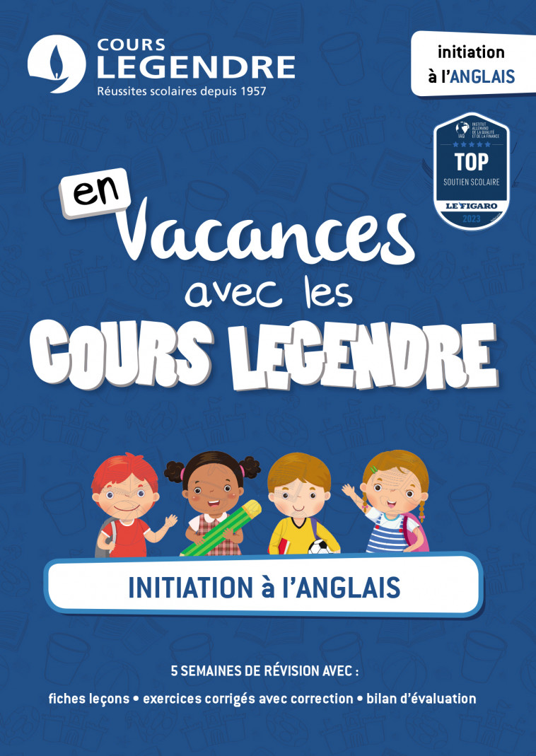 Initiation à l'anglais -  Cours Legendre - EDICOLE