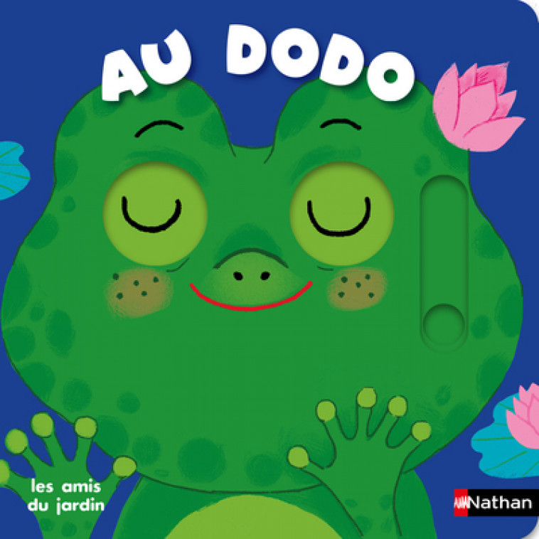 Au dodo - Les amis du jardin - Charlotte Roederer - NATHAN