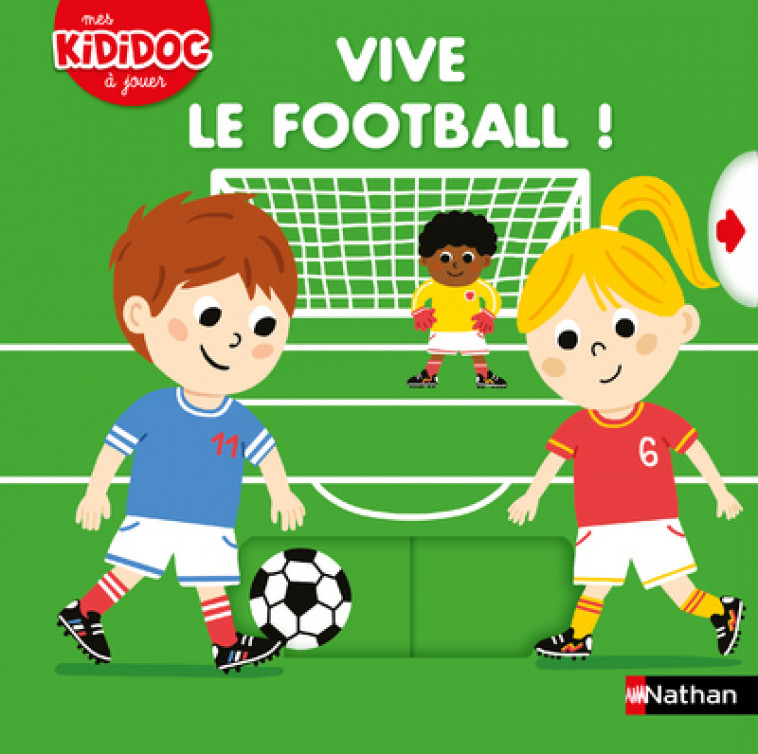 Vive le football ! - Marion Piffaretti - NATHAN