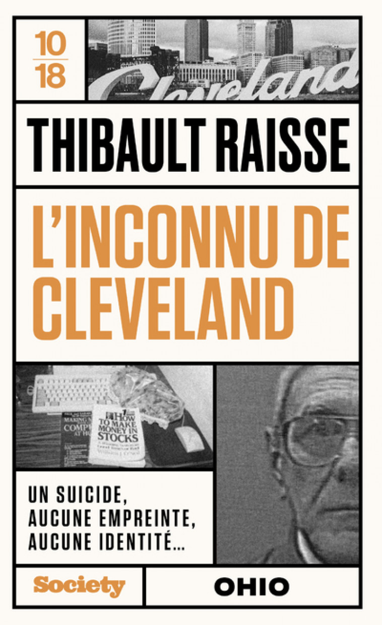 L'inconnu de Cleveland - Thibault Raisse - 10 X 18