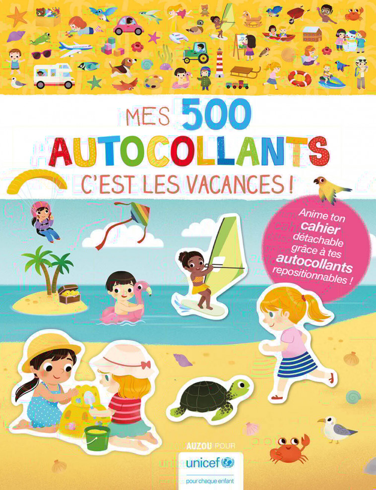 MES TOUT PREMIERS AUTOCOLLANTS - MES 500 AUTOCOLLANTS - C'EST LES VACANCES ! - Yi-hsuan Wu - AUZOU