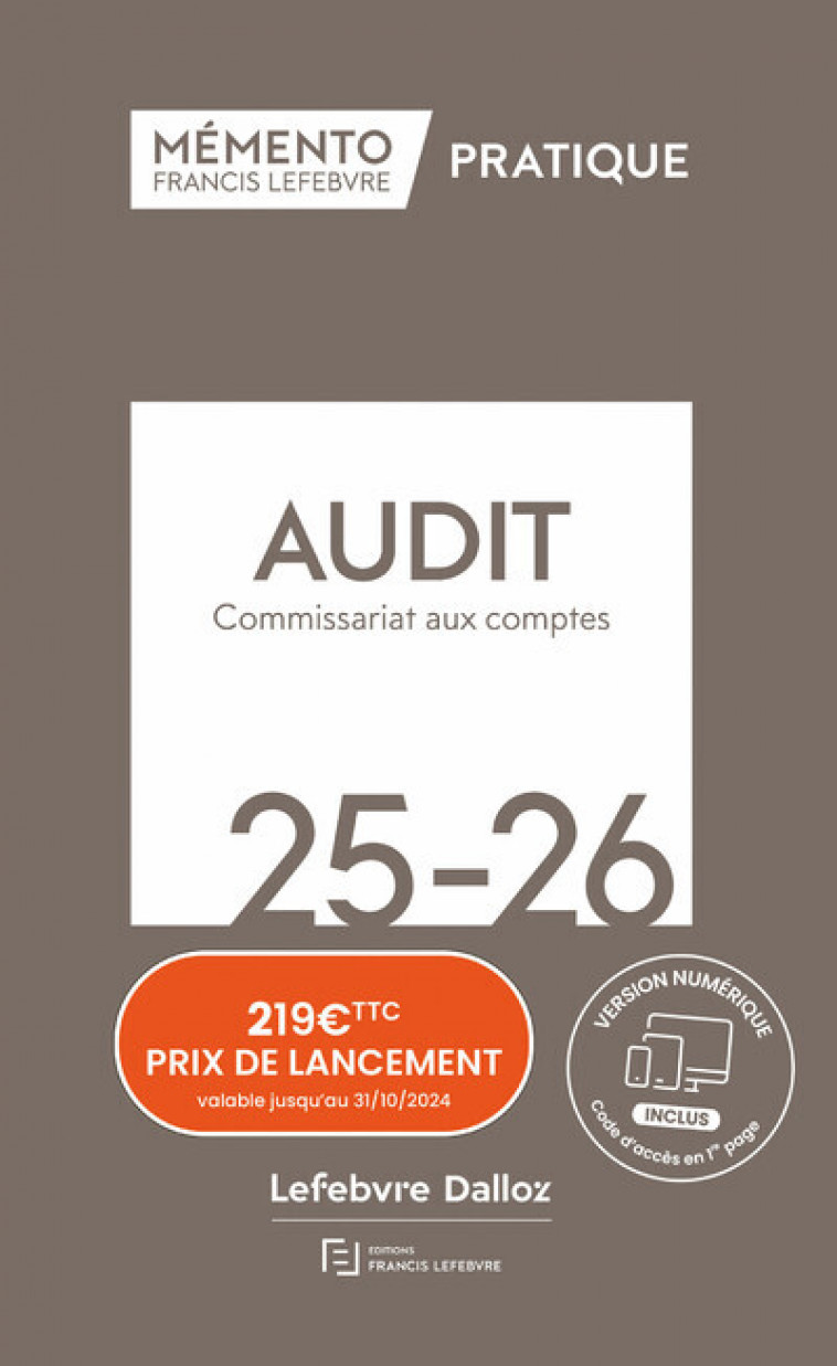 Mémento Audit et commissariat aux comptes 2025 2026 - Rédaction Francis Lefebvre Rédaction Francis Lefebvre,  Rédaction Francis Lefebvre - LEFEBVRE