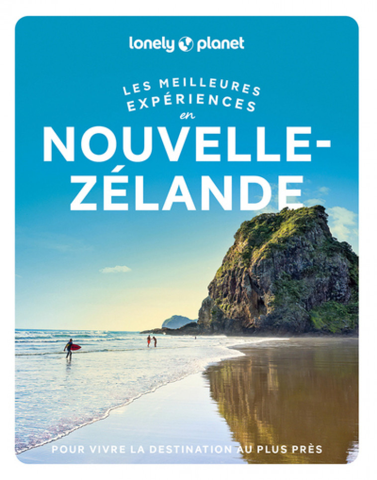 Les meilleures Expériences en Nouvelle-Zélande 1ed - Lonely Planet Lonely Planet - LONELY PLANET