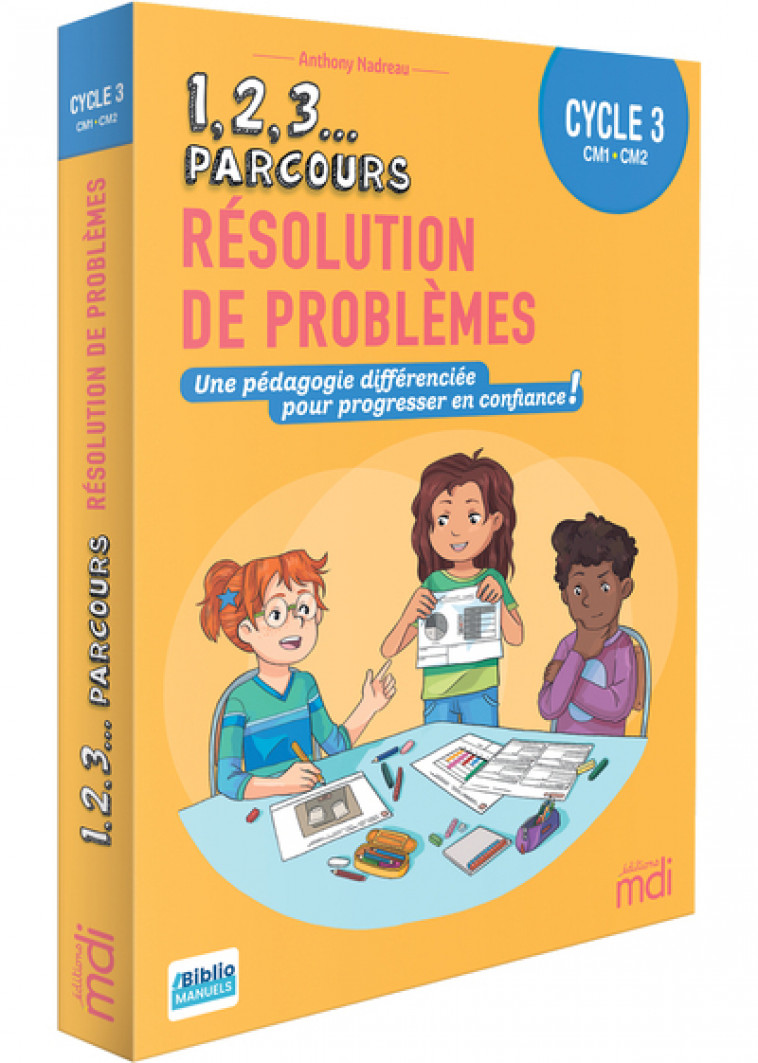 1,2,3 Parcours - Résolution de problèmes Cycle 3 - Anthony Nadreau - MDI