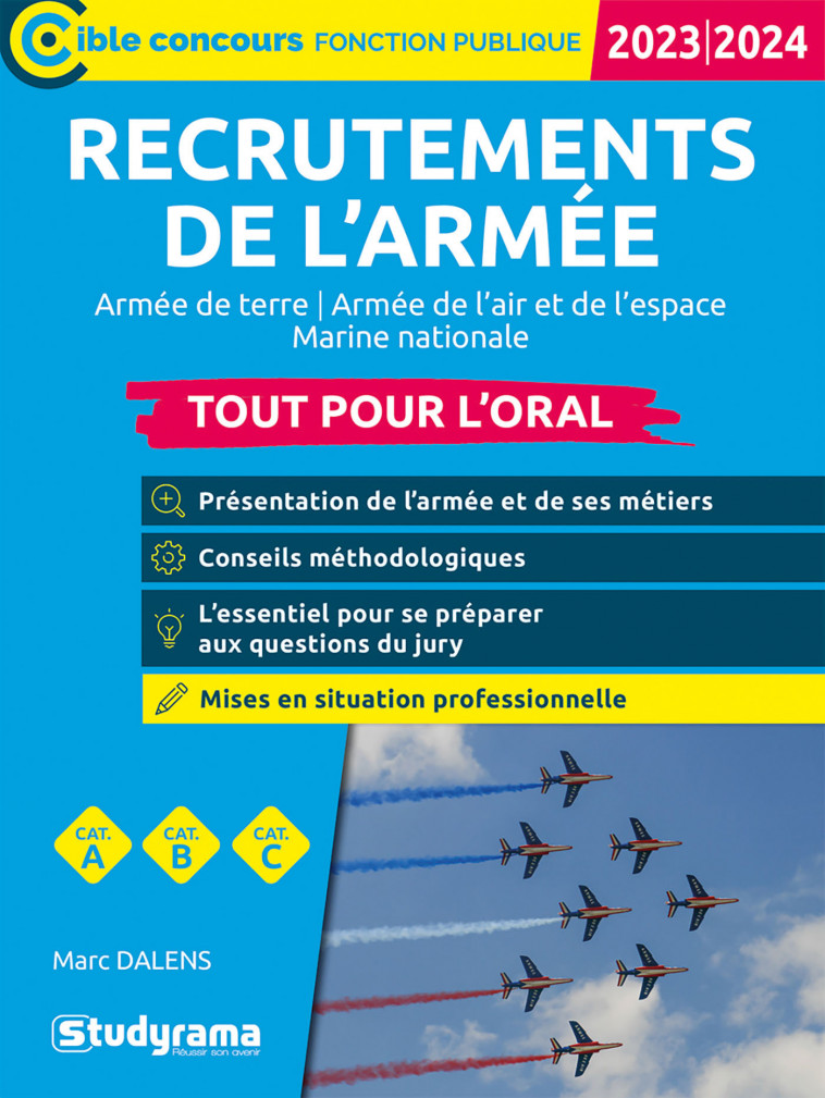 Recrutements de l'armée – Tout pour l’oral - Marc Dalens - STUDYRAMA