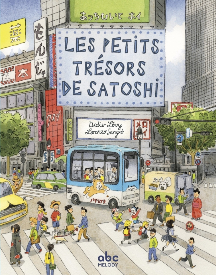 Les petits trésors de Satoshi - Didier Levy, Lorenzo SANGIÒ - ABC MELODY