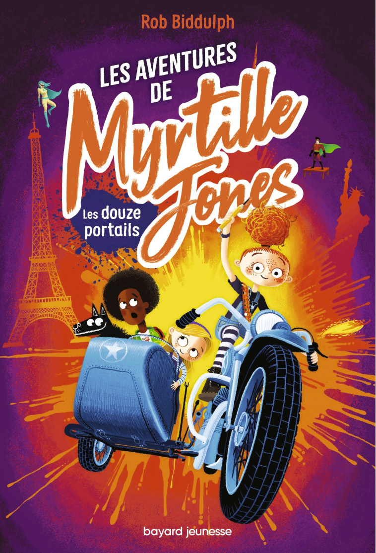 Les aventures de Myrtille Jones, Tome 02 - Rob Biddulph, Maud Ortalda - BAYARD JEUNESSE