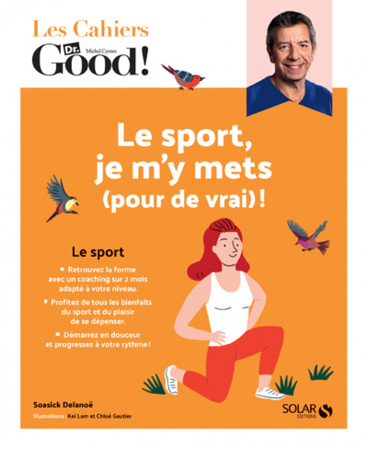 Le sport, je m'y mets (pour de vrai) ! - Soasick Delanoë, Soasick Delanoë - SOLAR