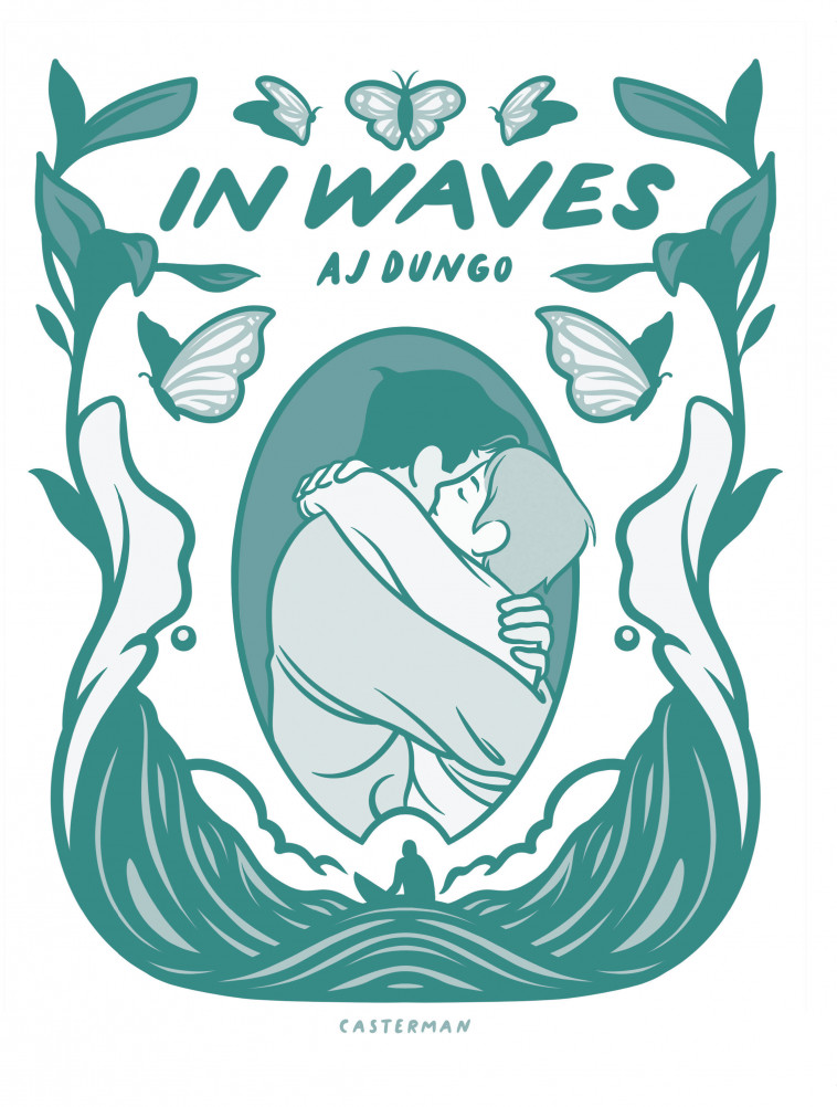 In waves - Aj Dungo, Basile Béguerie,  AJ DUNGO, Aj Dungo, Aj Dungo, Basile Béguerie - CASTERMAN