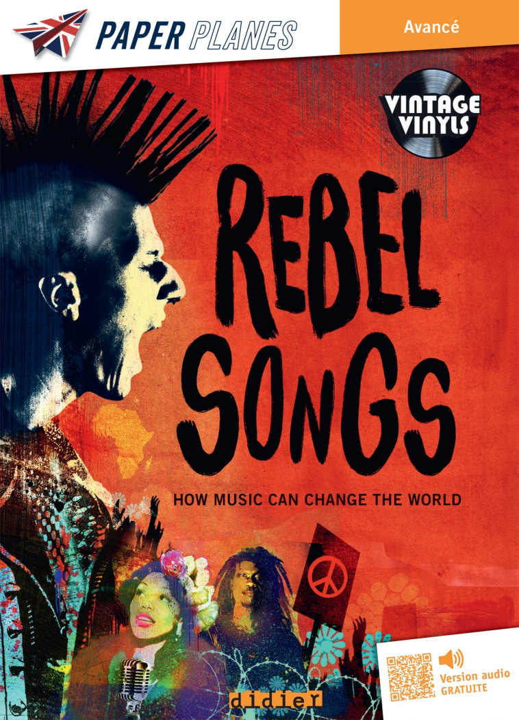 Rebel Songs - Livre + mp3  - Ed. 2024 - Rupert Morgan - DIDIER