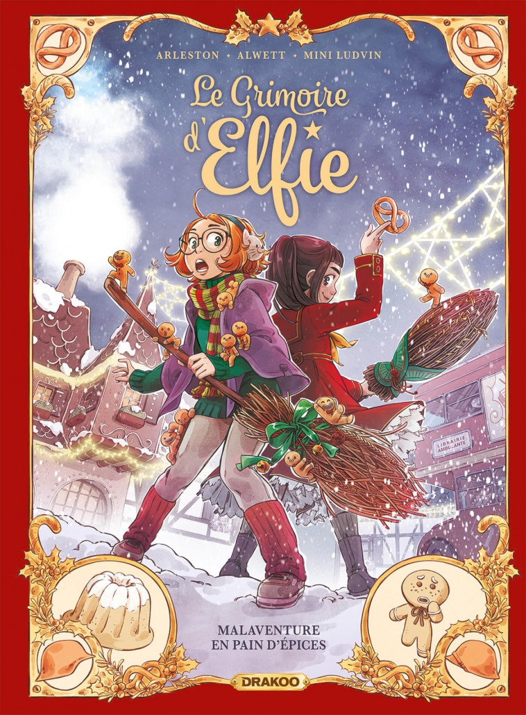 Le Grimoire d'Elfie - vol. 03 - histoire complète - Christophe Arleston, Audrey Alwett, Mini Ludvin - DRAKOO