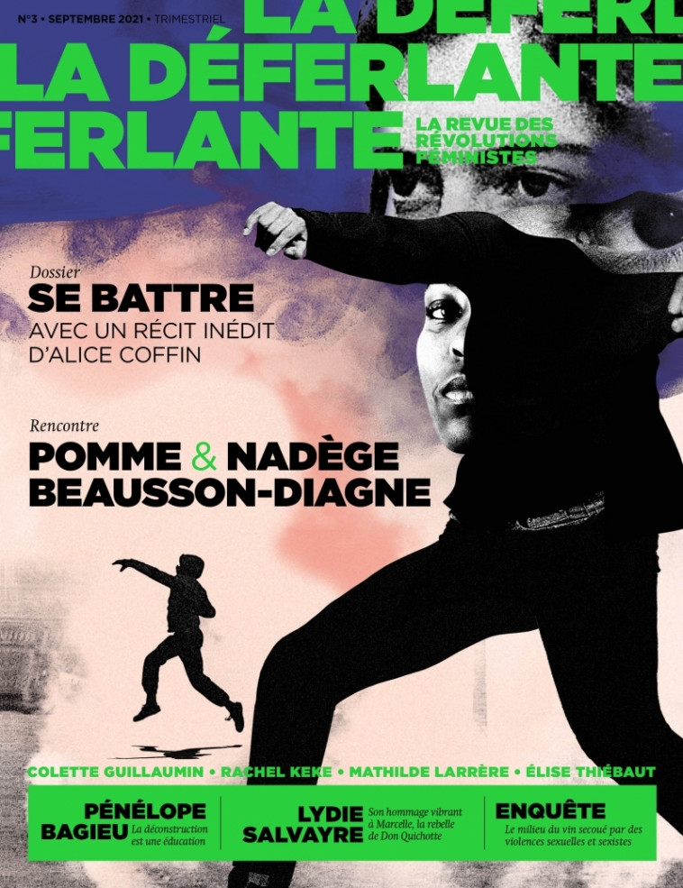 La Déferlante n° 3 - Se battre - Collectif Collectif,  Collectif - LA DEFERLANTE