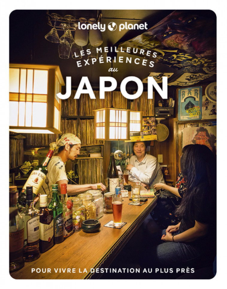 Les meilleures Expériences au Japon 1ed - Lonely Planet Lonely Planet - LONELY PLANET