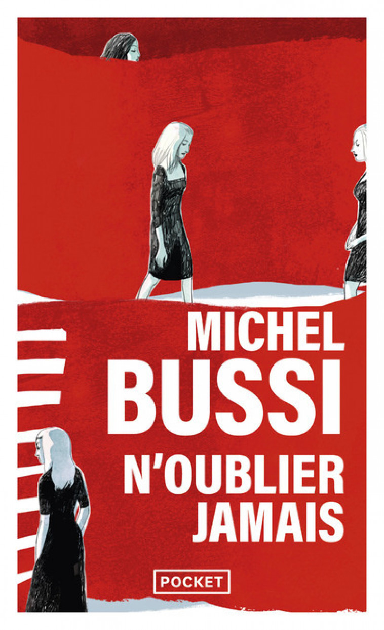 N'oublier jamais - Michel Bussi, Michel Bussi - POCKET