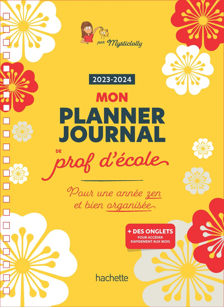 Mon planner journal de prof d'école - Edition 2023-2024 -   - HACHETTE EDUC