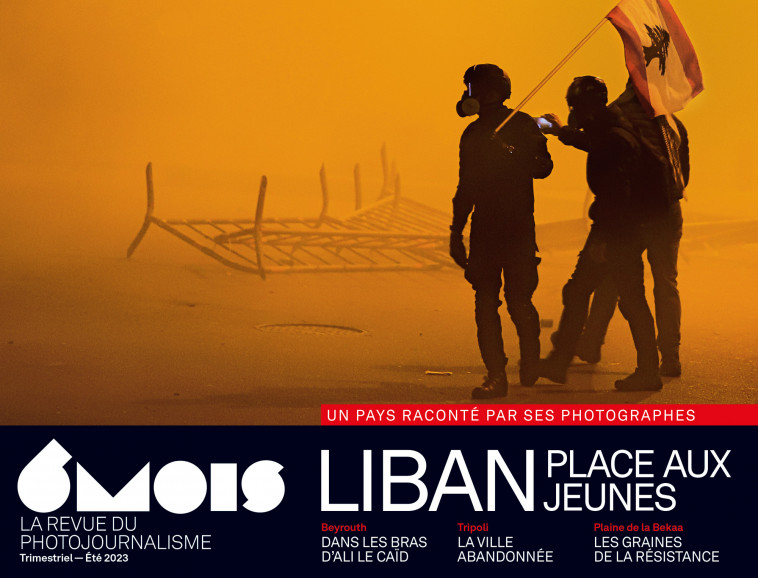 Revue 6MOIS n°26 - Le Liban vu de l'intérieur -  Collectif - 6 MOIS